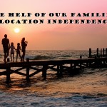 The Help of Our Families in Location Independence